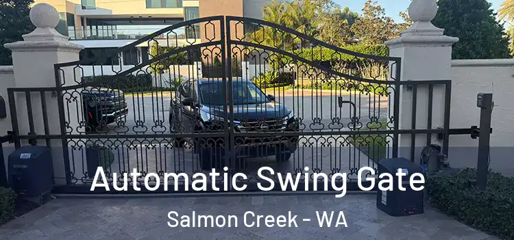  Automatic Swing Gate Salmon Creek - WA