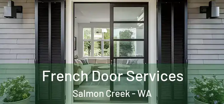  French Door Services Salmon Creek - WA