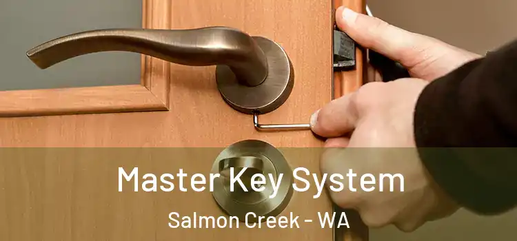  Master Key System Salmon Creek - WA